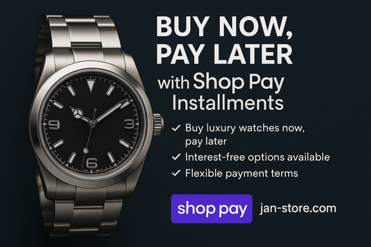 Timeless Style, Flexible Payments: Why Jan-Store Watches Are Every Collector’s Dream